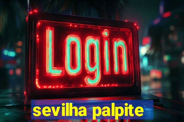 sevilha palpite